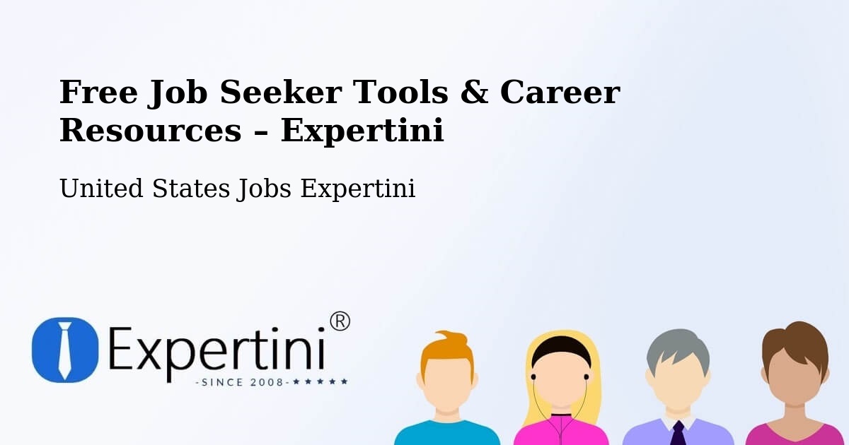 Free Job Seeker Tools & Career Resources – Council Bluffs - Council Bluffs, United States Jobs Expertini